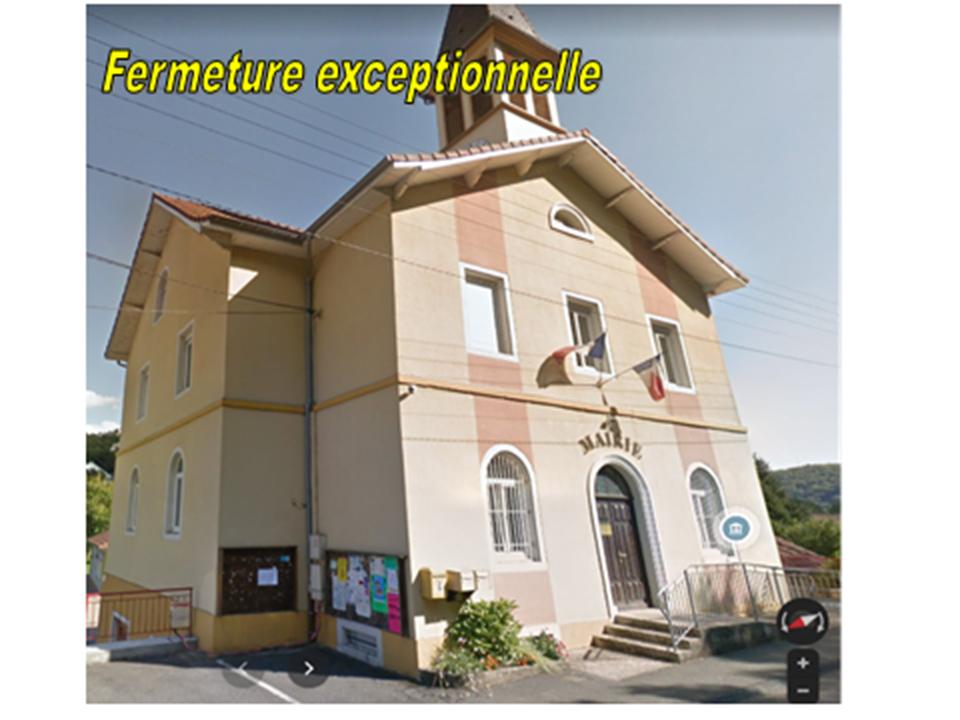 FERMETURE EXCEPTIONNELLE DE LA MAIRIE