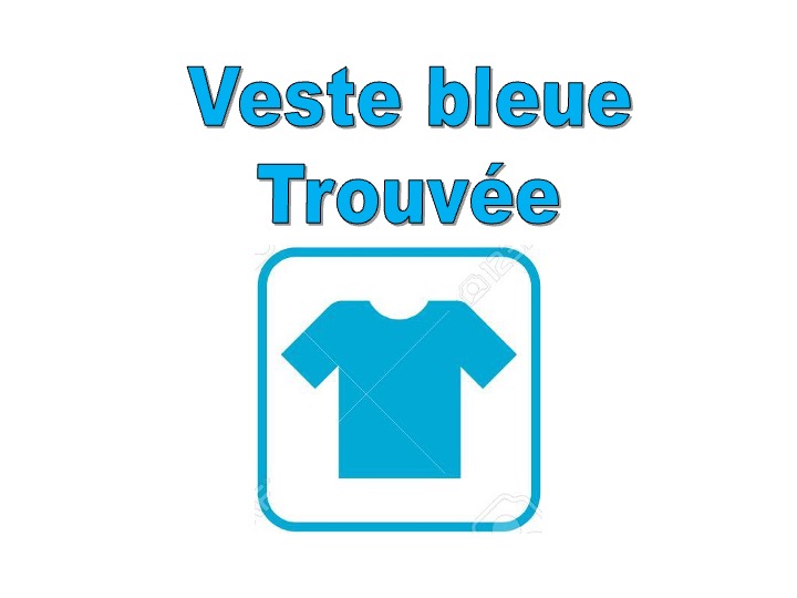 VESTE BLEUE TROUVÉE