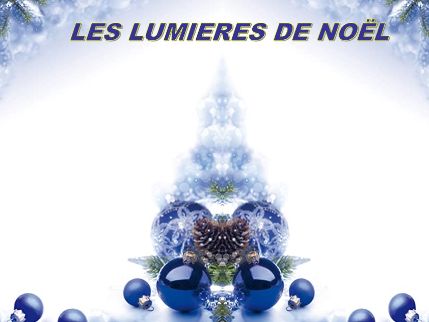 LES LUMIÈRES DE NOEL