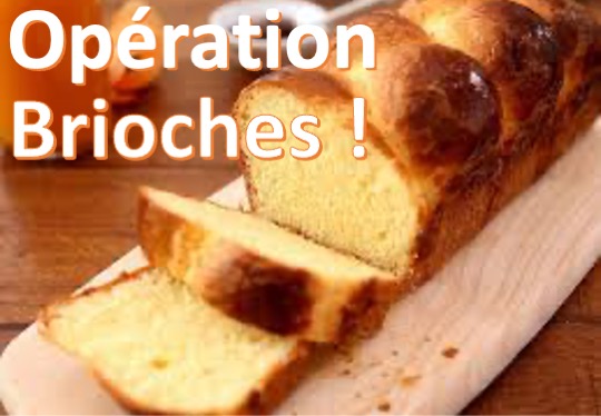 OPÉRATION BRIOCHES À DUNG