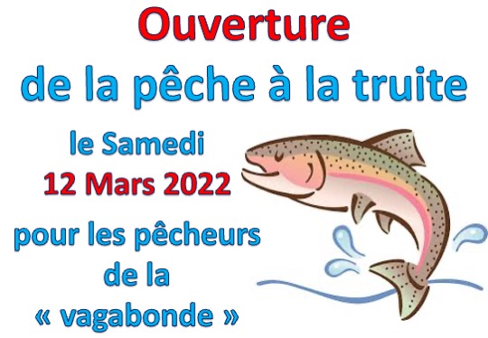 BIENTÔT L’OUVERTURE DE LA TRUITE DANS NOTRE RUPT