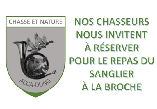 RÉSERVATION POUR LE SANGLIER À LA BROCHE