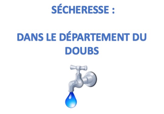 NOUVEL ARRÊTÉ SUR LA SÉCHERESSE DANS LE DOUBS