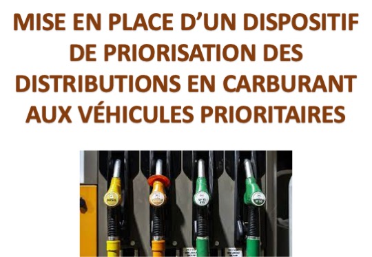 MISE EN PLACE D’UN DISPOSITIF DE PRIORISATION DES DISTRIBUTIONS EN CARBURANT AUX VÉHICULES PRIORITAIRES