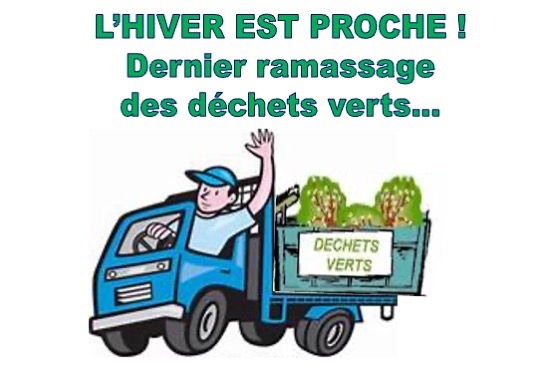 DERNIER RAMASSAGE DES DÉCHETS VERTS