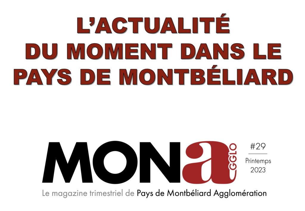 LES ACTUALITÉS DU MOMENT DU PAYS DE MONTBÉLIARD