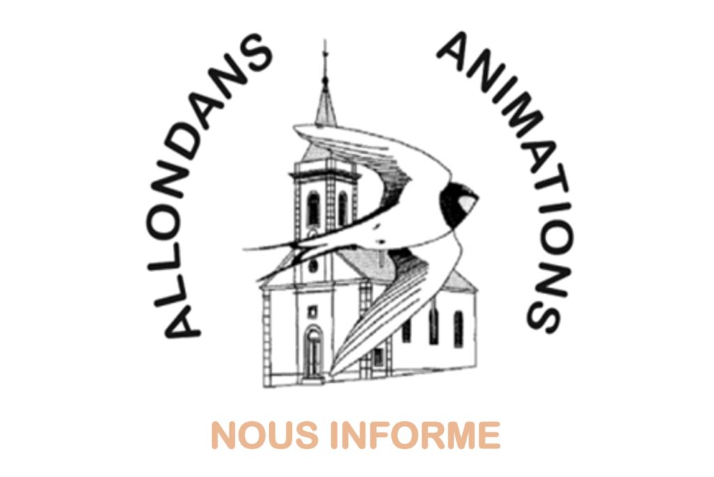 ALLONDANS ANIMATIONS NOUS INFORME