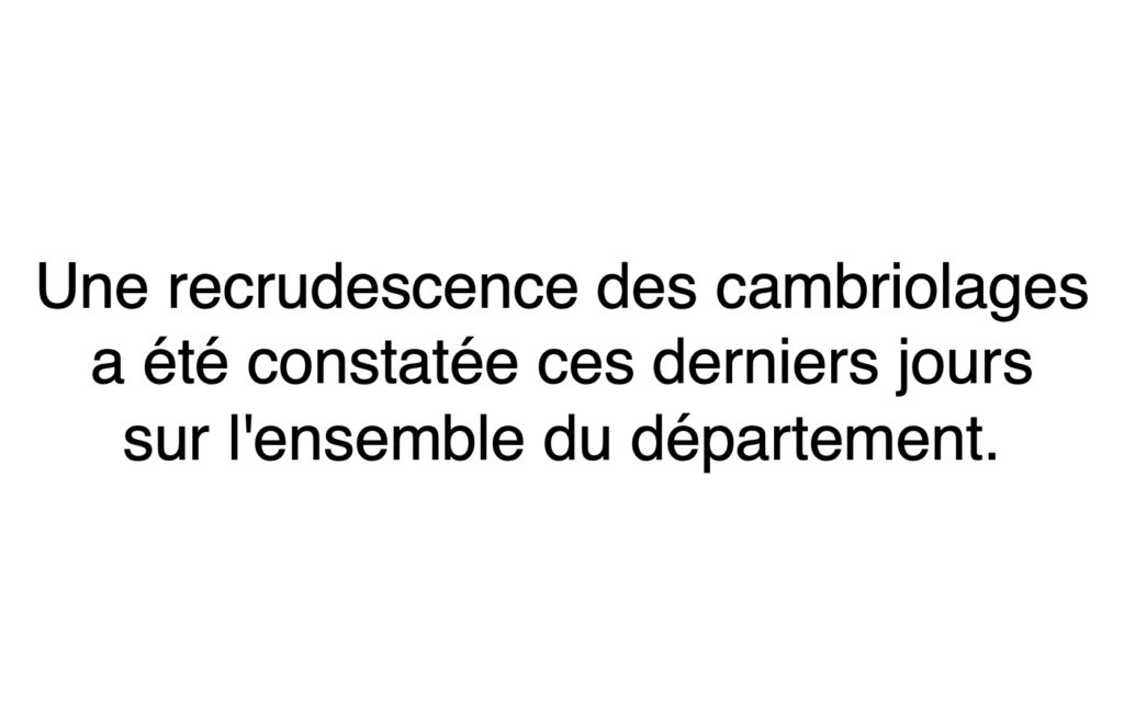 recrudescence de cambriolages2