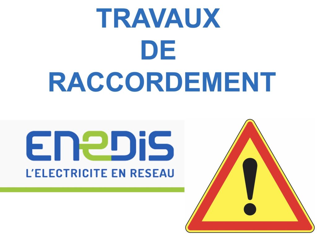 TRAVAUX DE RACCORDEMENT PAR ENEDIS