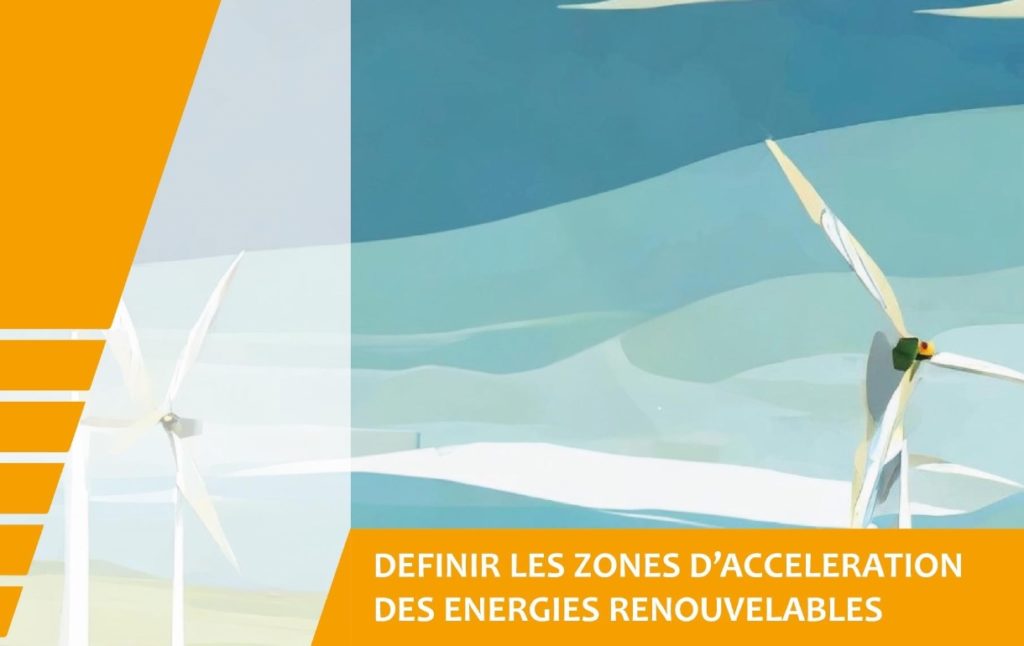 INFORMATION ET QUESTIONNAIRE SUR LES ZONES D’ACCÉLÉRATION DES ÉNERGIES RENOUVELABLES