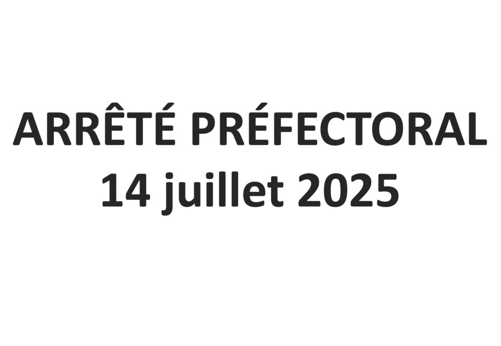 ARRÊTÉ PRÉFECTORAL