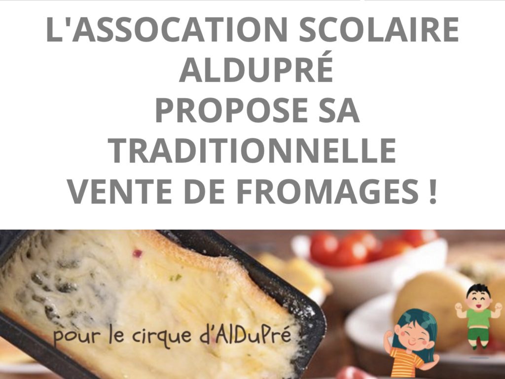 VENTE DE FROMAGE PAR L’ASSOCIATION ALDUPRÉ