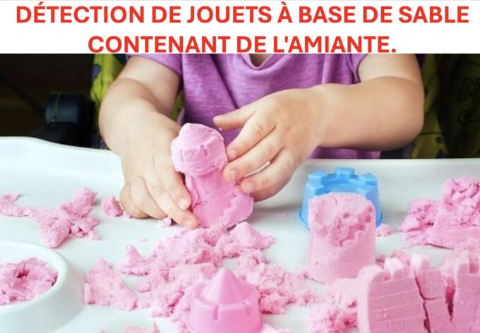 présence d'amiante ds certains jouets1